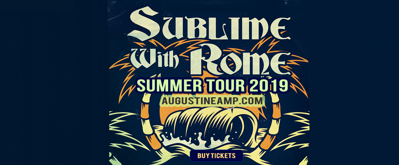 Sublime with Rome Tickets 26th July St Augustine Amphitheatre