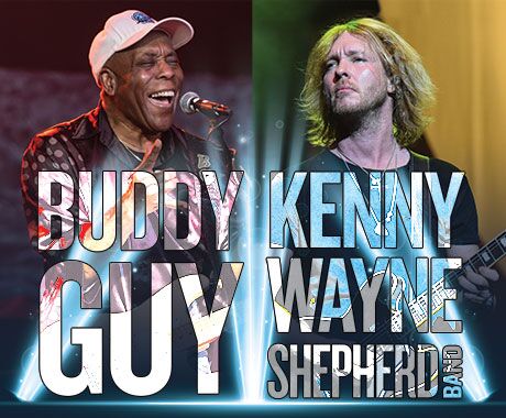 Buddy Guy & Kenny Wayne Shepherd Band