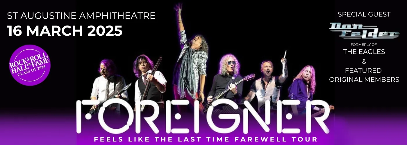 Foreigner: Feels Like The Last Time Farewell Tour